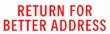 Return For Better Address