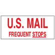U.S. MAIL FREQUENT STOPS sign